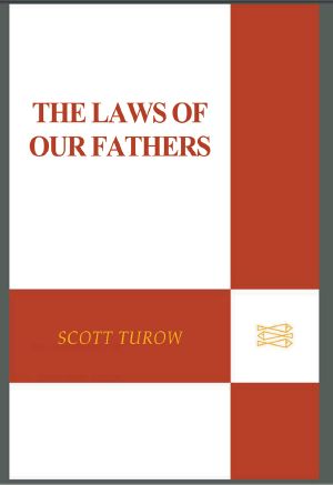 [Kindle County Legal Thriller 04] • The Laws of our Fathers